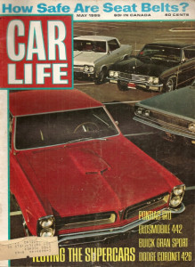 CAR LIFE 1965 MAY - OLDS 442, BUICK GS, STREET HEMI, GTO, WINTERNATS, DAYTONA